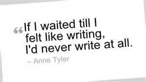 anne tyler writing quote.jpg